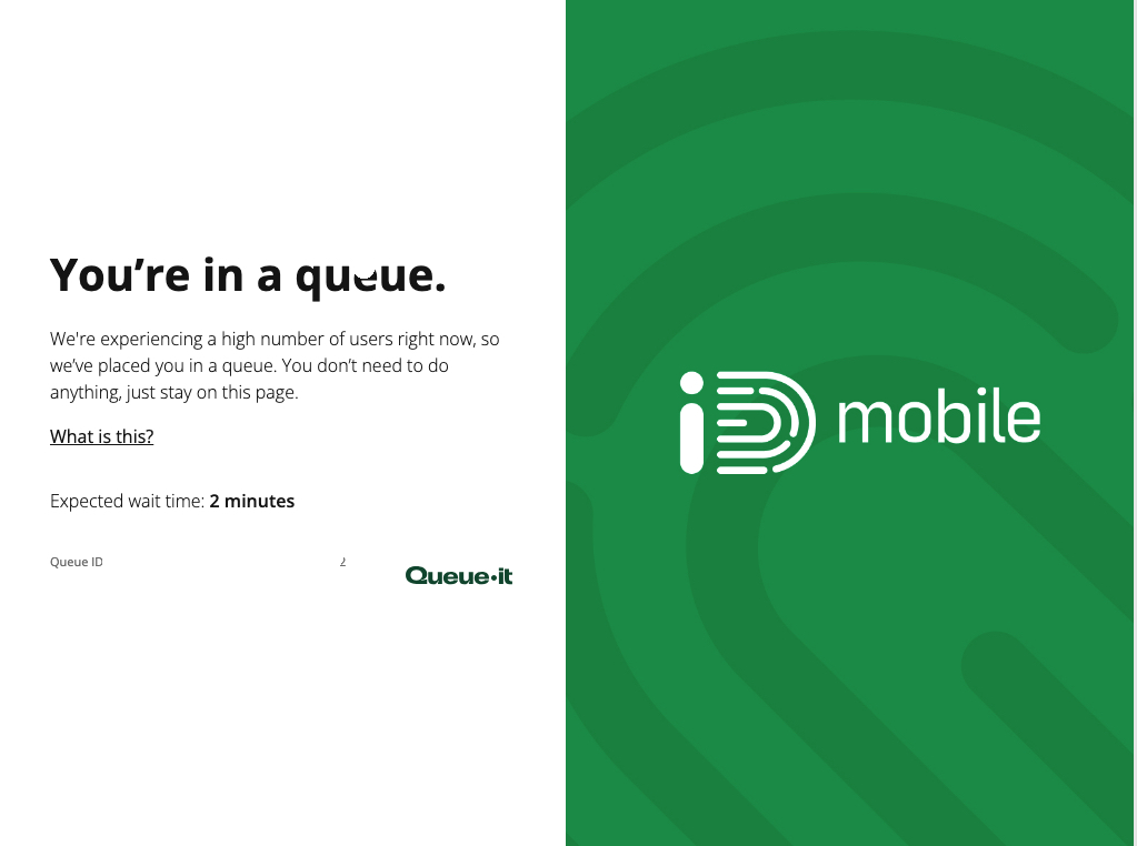 iD Mobile – You’re in a queue – WTF!!!